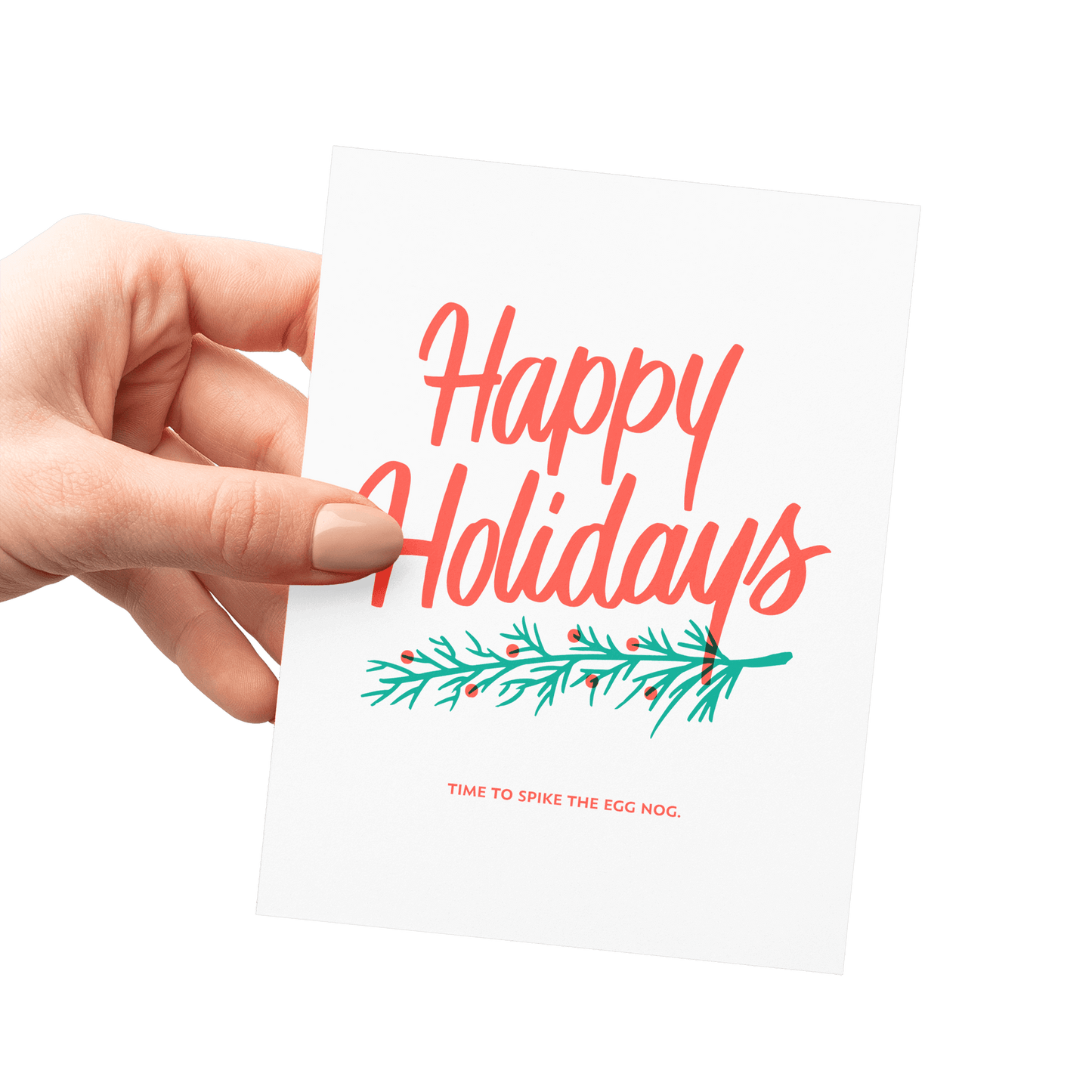 Hand holding a card with 'Happy Holidays' text and a evergreen branch design.