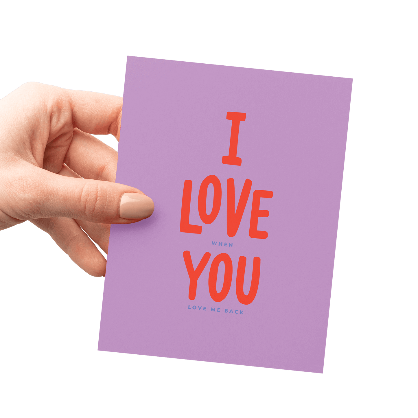 Love Me Back Card