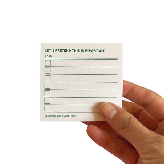 Let’s Pretend This Is Important | Funny Sticky Notes