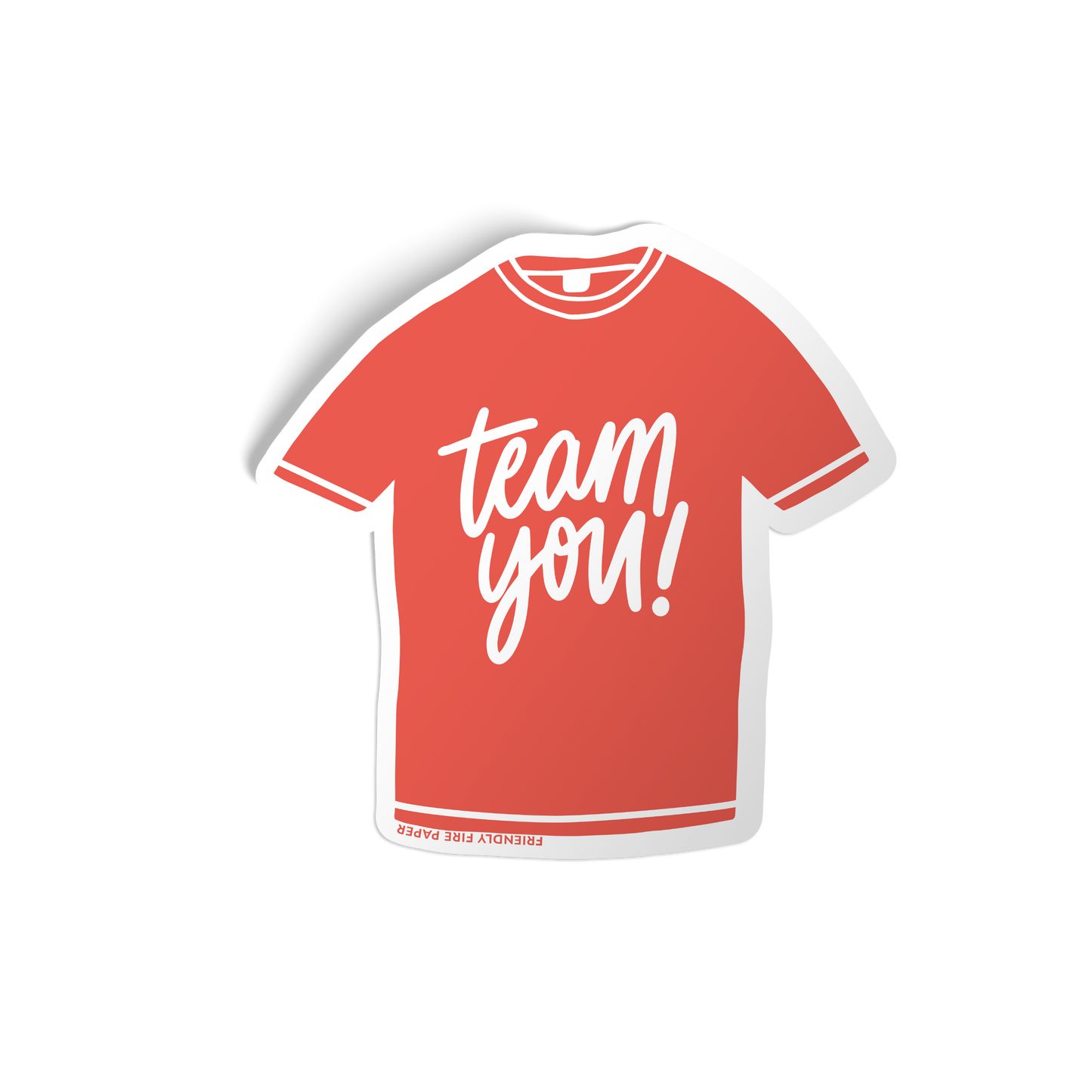 Team You Sticker