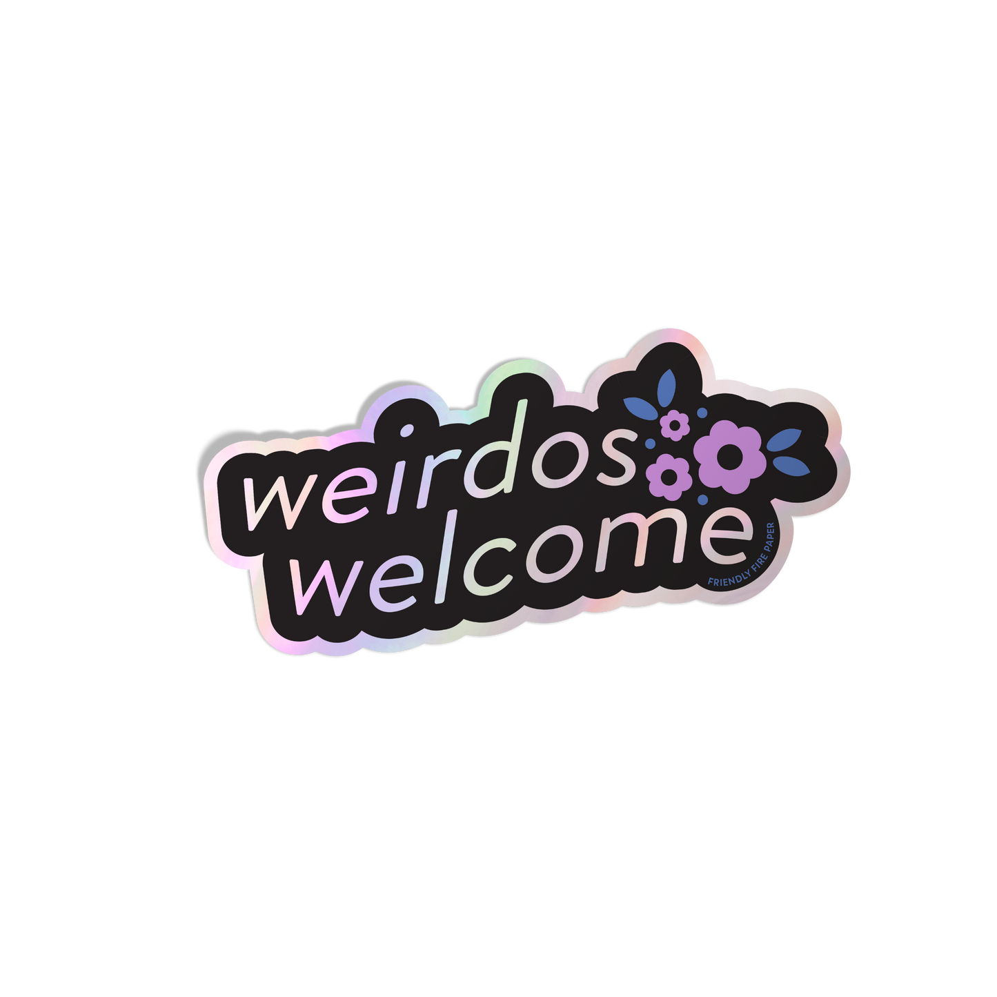 Weirdos Welcome Sticker