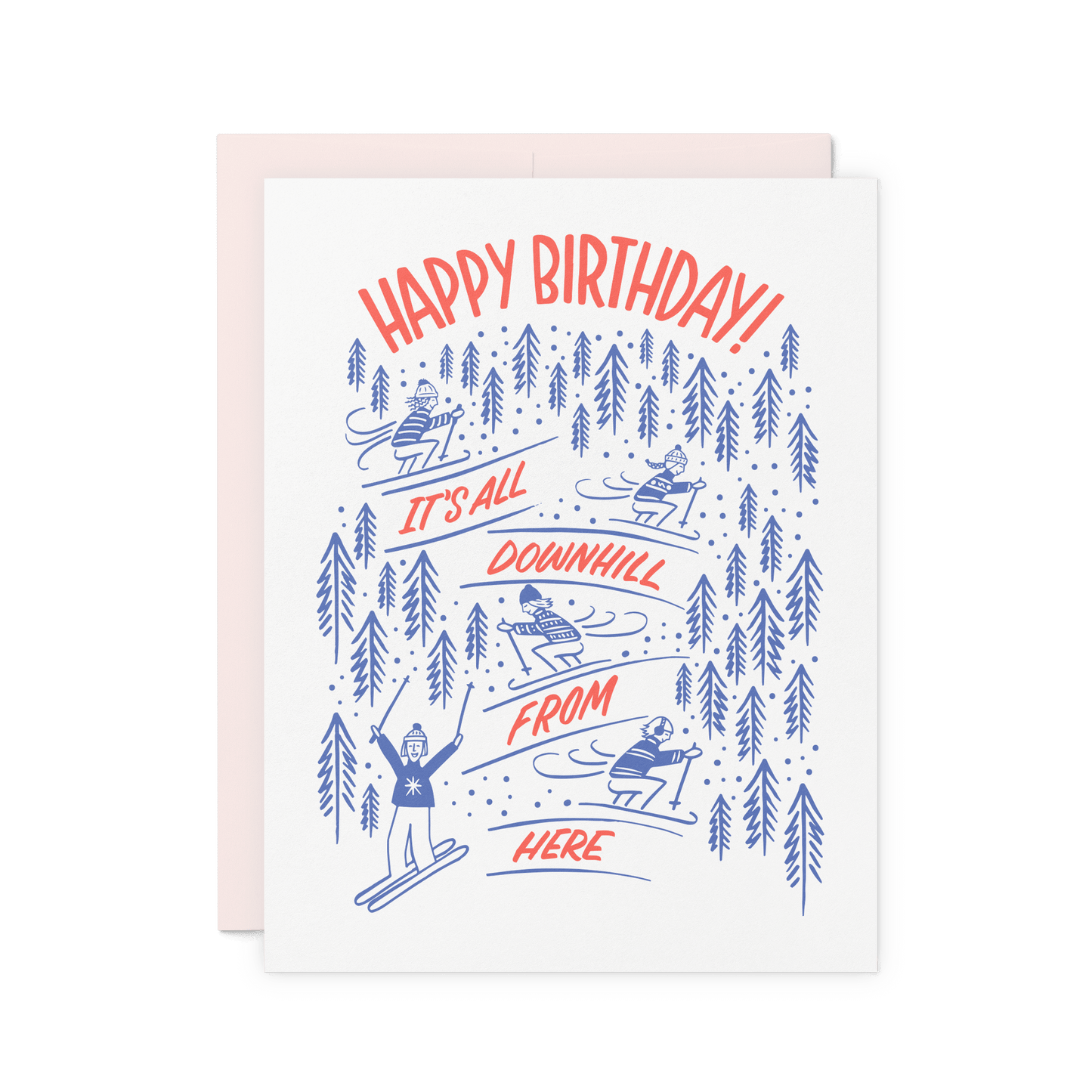 Ski-themed birthday card with 'It’s All Downhill From Here!' and vintage-style skiing illustrations, letterpress printed on thick cotton paper.
