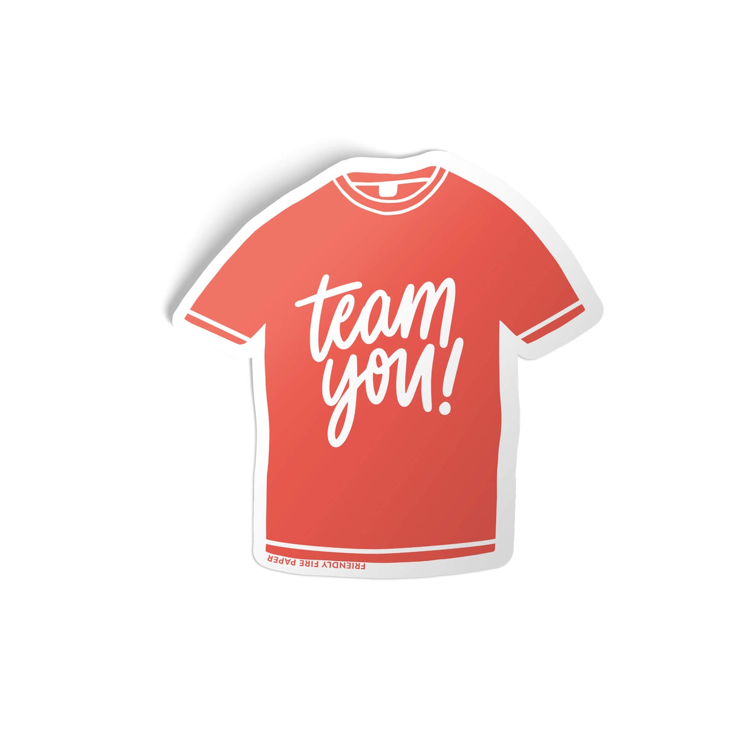 Team You Sticker