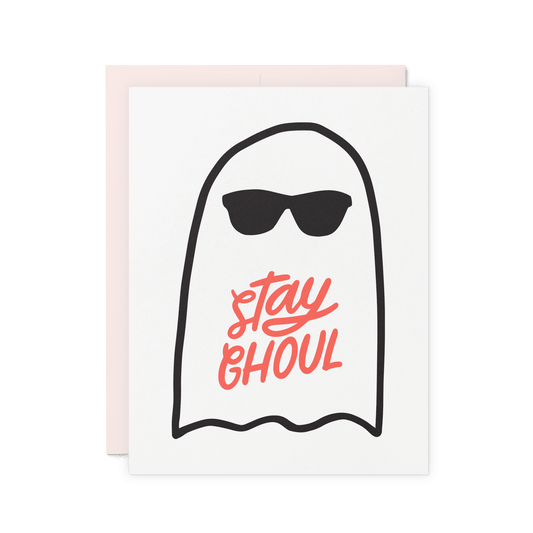 Stay Ghoul
