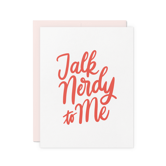 Talk Nerdy to Me