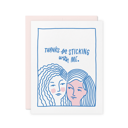 Sticking With Me