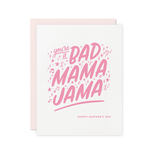 Bad Mama Jama