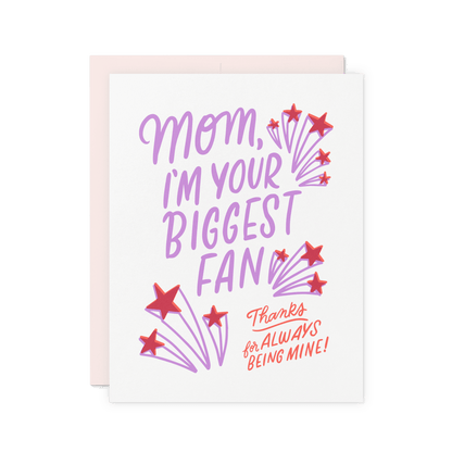 Biggest Fan Mom