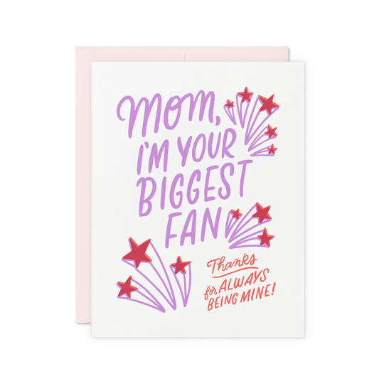 Biggest Fan Mom
