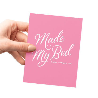 Made My Bed