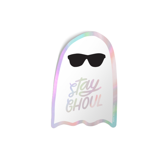 Stay Ghoul Sticker