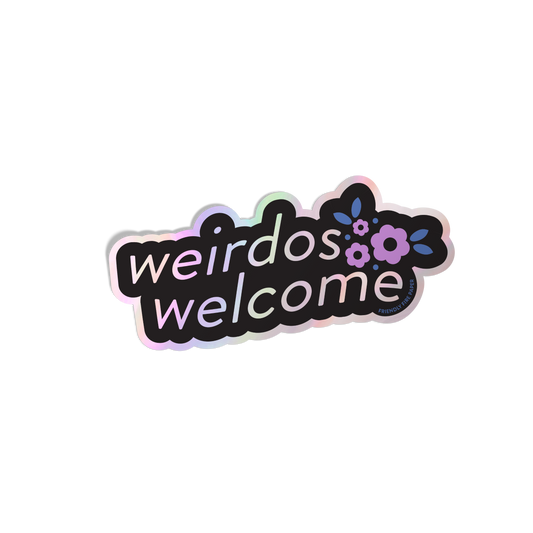 Weirdos Welcome Sticker