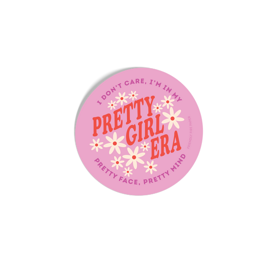 Pretty Girl Era