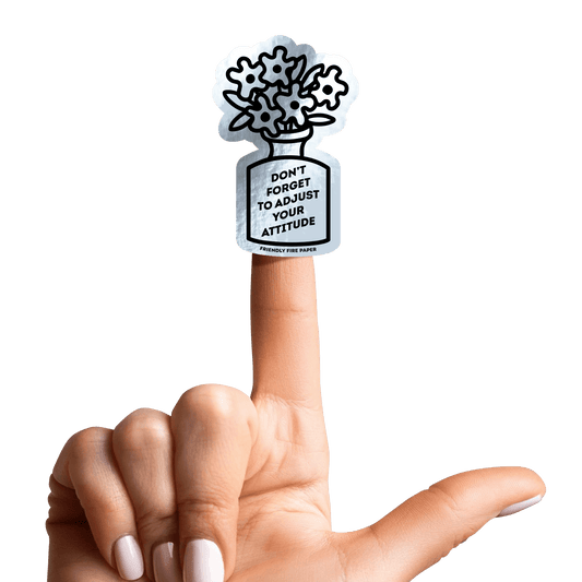 Adjust Your Attitude | Funny Holographic Sticker