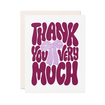 Thank You Very Much | Letterpress Thank You Card with Bow