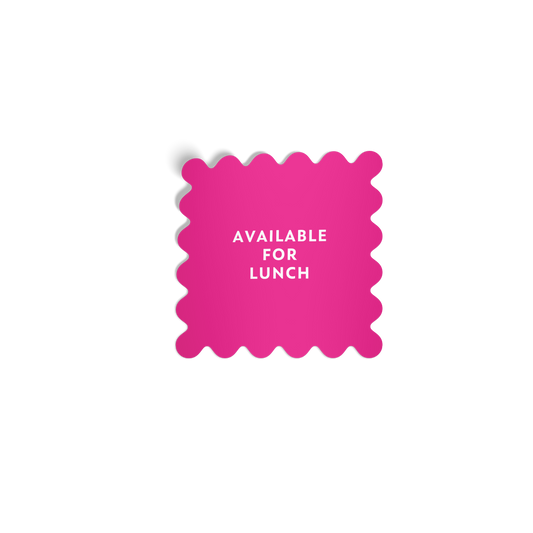 Bold pink scalloped square sticker with ‘Available for Lunch’ in white lettering, featuring a silky matte mirror finish.