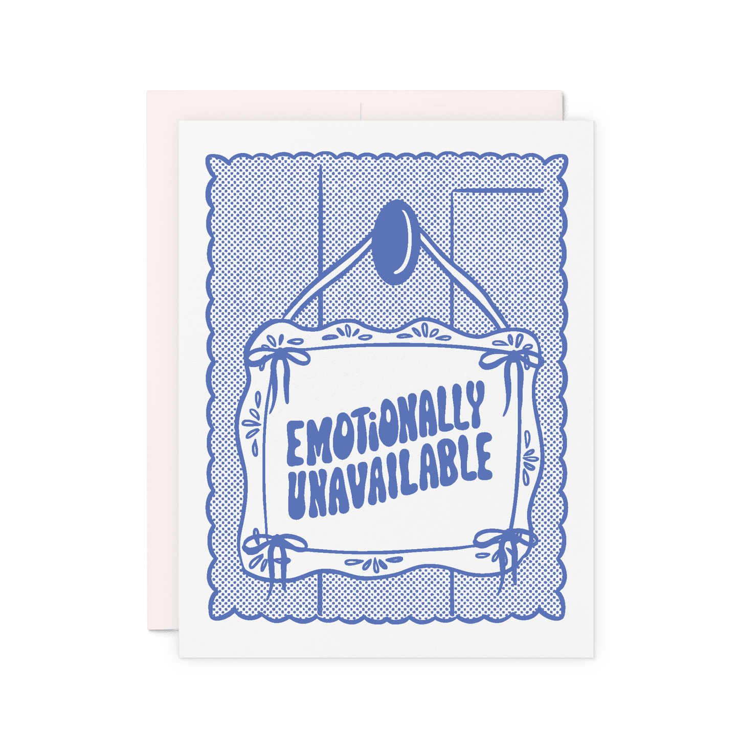Card that reads 'Emotionally unavailable' in blue lettering on an illustrated hanging sign with lace border.