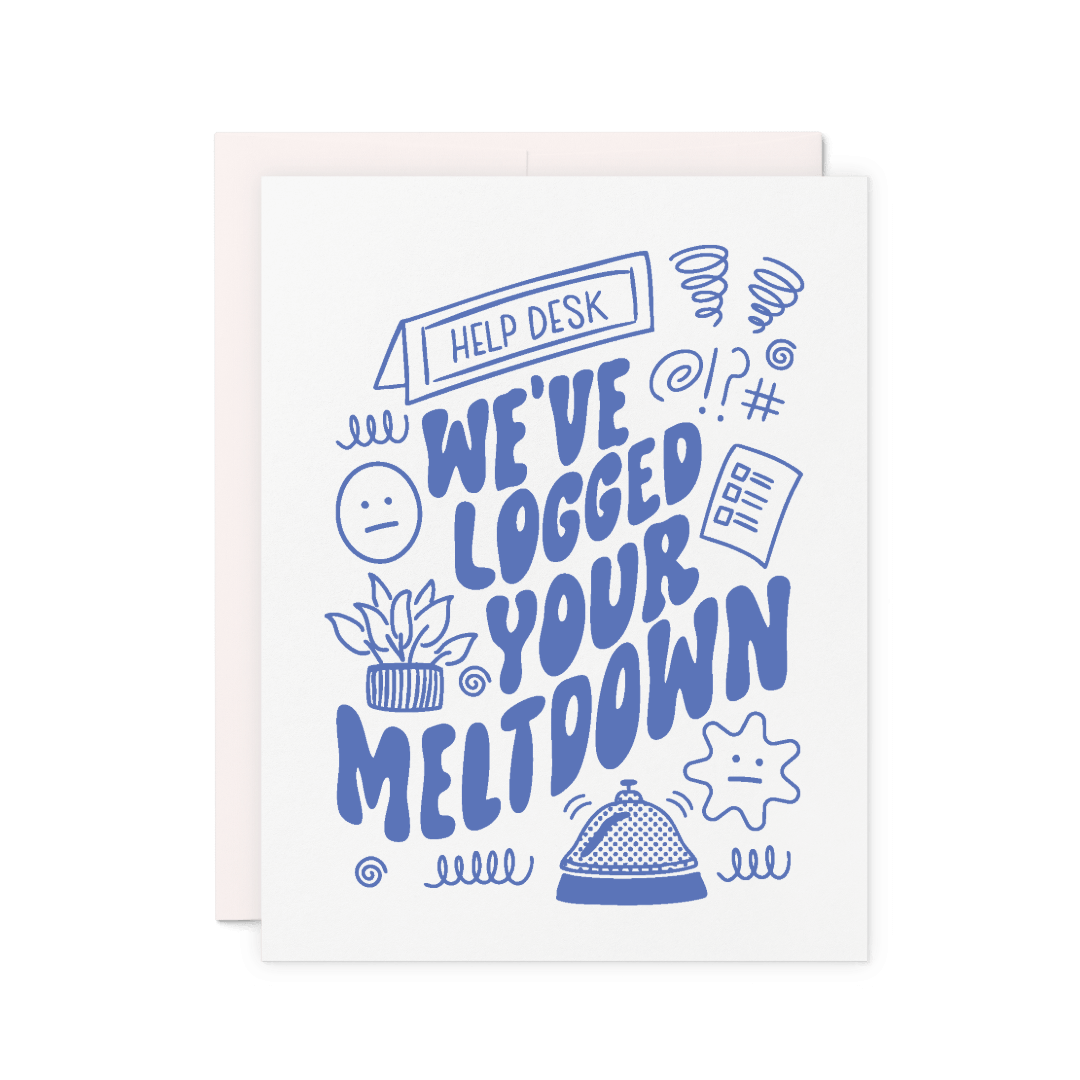 Meltdown – Support Letterpress Card