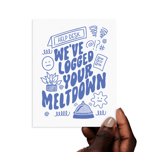 Meltdown Support Letterpress Card