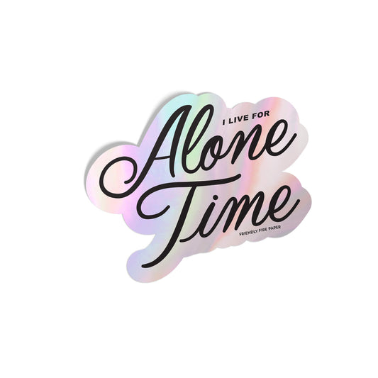 Alone Time Sticker